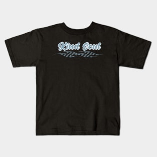 Kind soul Kids T-Shirt